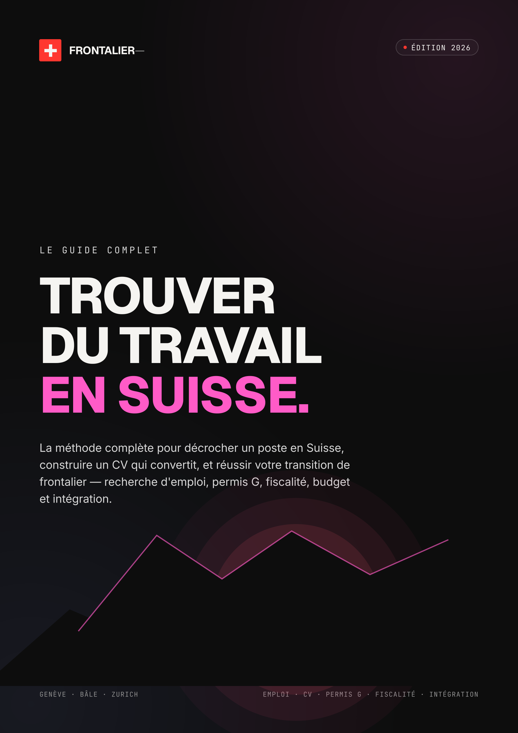 Couverture du guide Frontalier — Le Guide Complet 2026